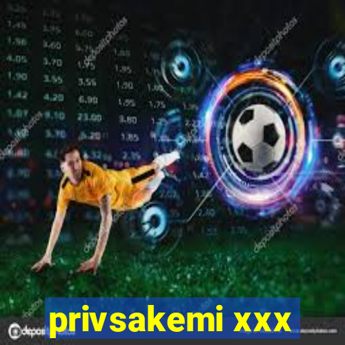 privsakemi xxx